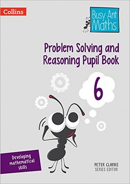 portada Problem Solving and Reasoning Pupil Book 6 (Busy Ant Maths)