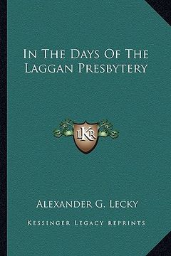 portada in the days of the laggan presbytery (en Inglés)
