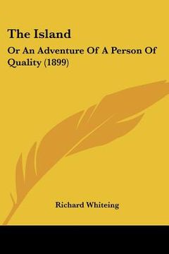 portada the island: or an adventure of a person of quality (1899)