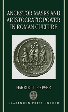 portada Ancestor Masks and Aristocratic Power in Roman Culture (en Inglés)