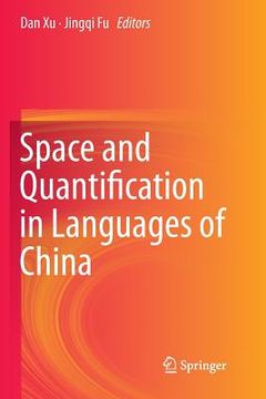 portada Space and Quantification in Languages of China