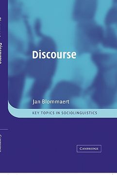 portada Discourse Hardback: A Critical Introduction (Key Topics in Sociolinguistics) (en Inglés)