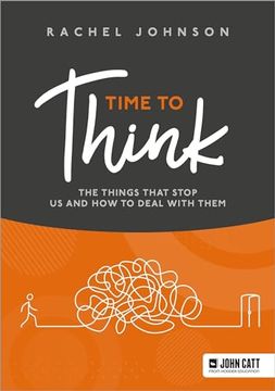 portada Time to Think: The Things That Stop us and how to Deal With Them (en Inglés)