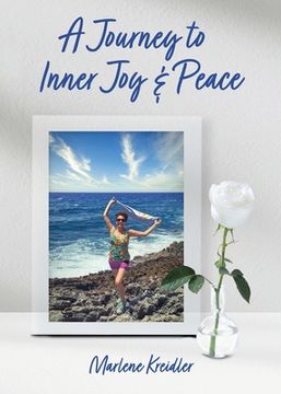 portada A Journey to Inner Joy and Peace (en Inglés)
