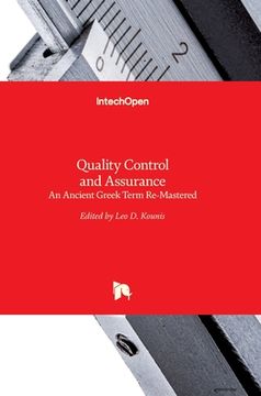 portada Quality Control and Assurance: An Ancient Greek Term Re-Mastered (en Inglés)