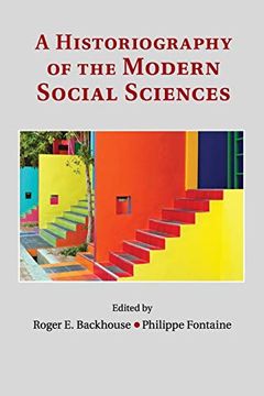 portada A Historiography of the Modern Social Sciences (in English)