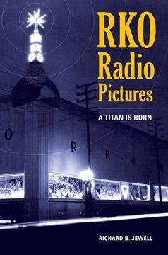 portada Rko Radio Pictures: A Titan is Born (in English)