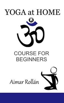 portada Yoga at Home: Course for beginners (en Inglés)