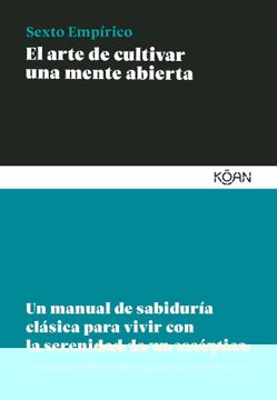 portada Arte de Cultivar Una Mente Abierta, El (in Spanish)