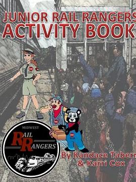 portada Midwest Rail Rangers: Junior Rail Rangers Activity Book (en Inglés)