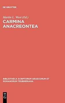 portada Carmina Anacreontea (Bibliotheca Scriptorum Graecorum et Romanorum Teubneriana) (en Inglés)