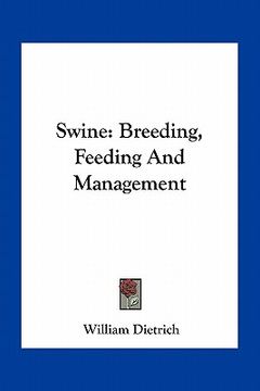 portada swine: breeding, feeding and management (en Inglés)