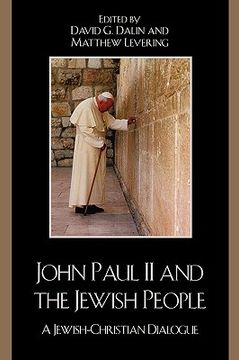 portada john paul ii and the jewish people: a jewish-christian dialogue (en Inglés)