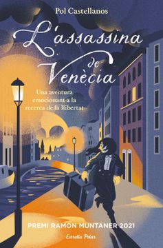 portada L'Assassina de Venècia: Premi Ramon Muntaner 2021 (Lectors Avançats) (in Catalá)