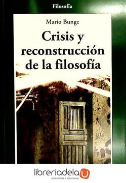 portada Crisis y Reconstruccion de la Filosofia (in Spanish)