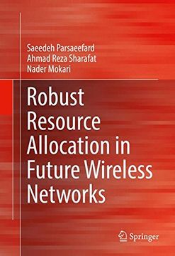 portada Robust Resource Allocation in Future Wireless Networks (en Inglés)