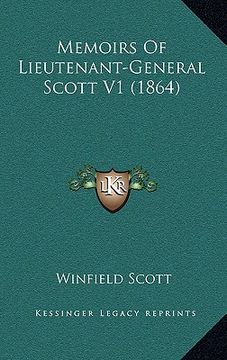 portada memoirs of lieutenant-general scott v1 (1864) (in English)