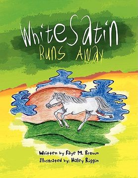 portada white satin runs away (in English)