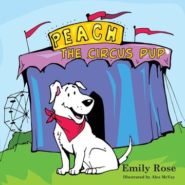 portada Peach the Circus Pup (in English)