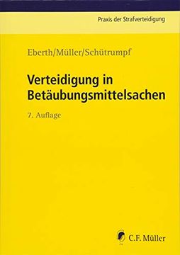 portada Verteidigung in Betäubungsmittelsachen (Praxis der Strafverteidigung, Band 4) (in German)