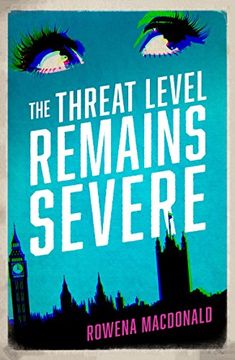 portada The Threat Level Remains Severe (en Inglés)