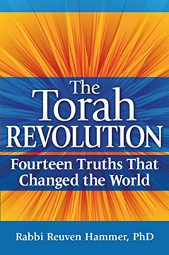 portada The Torah Revolution: Fourteen Truths That Changed the World (en Inglés)