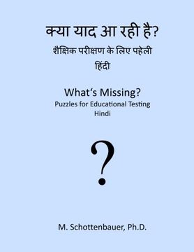 portada What's Missing?  Puzzles for Educational Testing: Hindi (Hindi Edition)