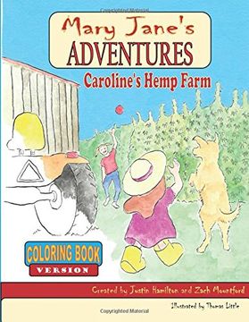 portada Mary Jane's Adventures - Caroline's Hemp Farm COLORING BOOK