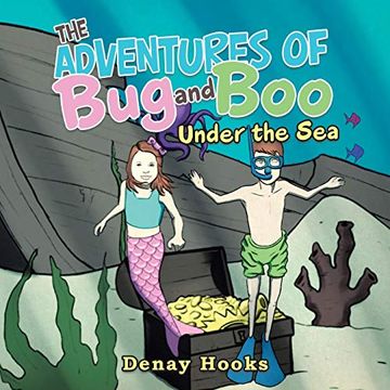 portada The Adventures of bug and Boo: Under the sea 