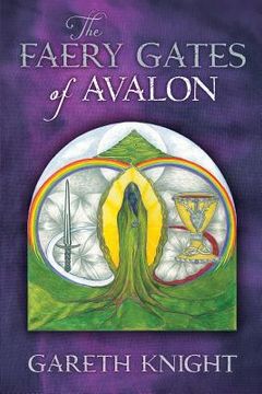 portada The Faery Gates of Avalon (en Inglés)