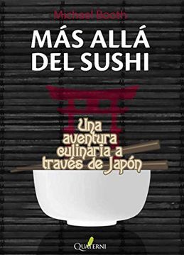 portada Más Allá del Sushi. Una Aventura Culinaria a Través de Japón (in Spanish)