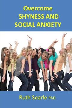 portada Overcome Shyness and Social Anxiety: Shyness is a gift (en Inglés)