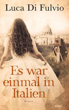 portada Es war Einmal in Italien: Roman Roman (en Alemán)