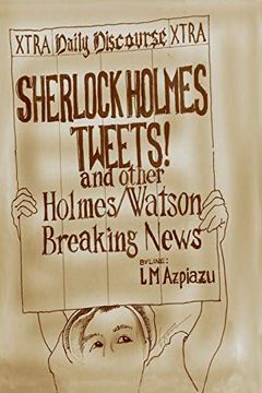 portada Sherlock Holmes Tweets! And Other Holmes 
