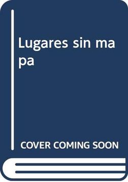portada Lugares sin mapa (in Spanish)