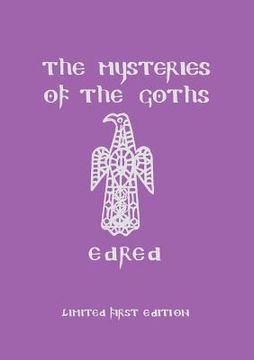 portada The Mysteries of the Goths (en Inglés)