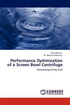portada performance optimization of a screen bowl centrifuge (in English)