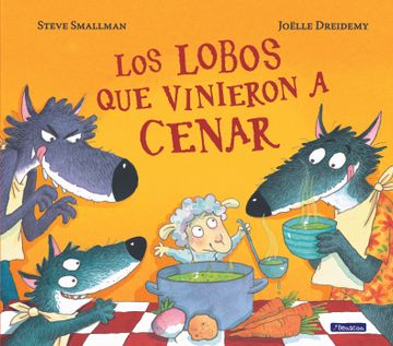 portada Los Lobos que Vinieron a Cenar (in Spanish)