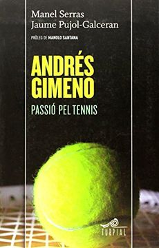 portada Andres Gimeno Passio pel Tennis 
