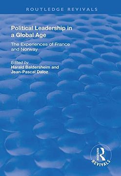 portada Political Leadership in a Global Age: The Experiences of France and Norway (en Inglés)