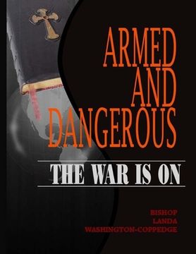 portada Armed And Dangerous The War Is On (en Inglés)