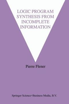 portada Logic Program Synthesis from Incomplete Information (en Inglés)