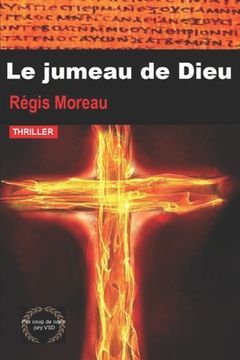 portada Le jumeau de Dieu (en Francés)