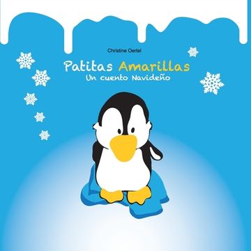 portada Patitas Amarillas: Un cuento navideño (in Spanish)