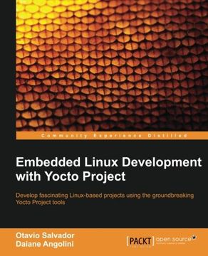 portada Embedded Linux Development With Yocto Project (en Inglés)