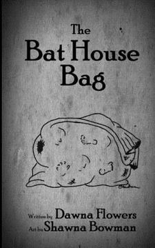 portada The Bat House Bag