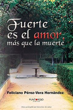 portada Fuerte es el amor más que la muerte (in Spanish)