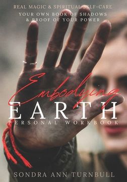 portada Embodying Earth Personal Workbook: Real Magic and Spiritual Self-care (in English)