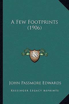portada a few footprints (1906) (en Inglés)