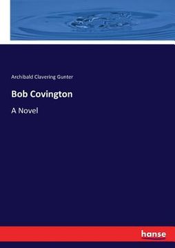portada Bob Covington (en Inglés)